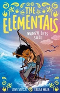 Cover: The Elementals: Wanzu Sets Sail - Little Tiger Press