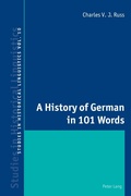 Cover: A History of German in 101 Words - Peter Lang Verlag
