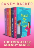 Cover: The Ever After Agency Series - Boldwood Books