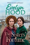 Cover: The Sisters' Fortune - Boldwood Books Ltd