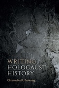 Cover: Writing Holocaust History - Berghahn Books