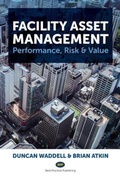 Cover: Facility Asset Management - Best Practice Publishing
