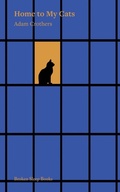 Cover: Home to My Cats - Broken Sleep Books