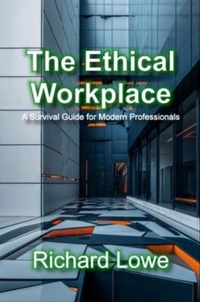 Enlarge image Cover: The Ethical Workplace - The Writing King