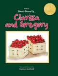 Cover: Almost Grown Up...Clarissa and Gregory - Clarissa and Gregory
