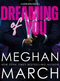 Enlarge image Cover: Dreaming of You - Meghan March LLC