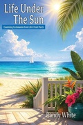Cover: Life Under The Sun - Dispensational Publishing House