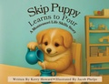 Cover: Skip Puppy Learns to Pour - Montessori Life Skills Series