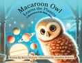 Cover: Macaroon Owl Learns the Planets - Montessori Life Skills Series