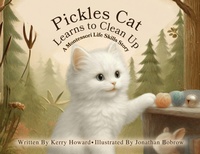 Enlarge image Cover: Pickles Cat Learns to Clean Up - Montessori Life Skills Series