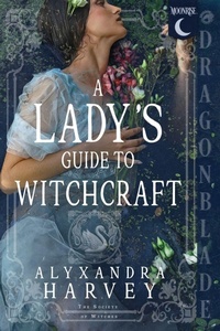 Enlarge image Cover: A Lady's Guide to Witchcraft - A Society of Witches