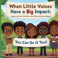 Cover: When Little Voices Have A Big Impact - Yolanda Lance