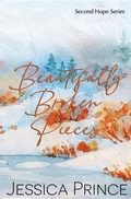 Cover: Beautifully Broken Pieces Special Edition - Jessica Prince Books LLC