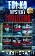 Cover: FBI K9 Mystery Thrillers - Complete Series Collection (Tanya Stone FBI K9 Mystery Thrillers) - Rebel Diva Press