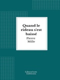 Cover: Quand le rideau s'est baiss&eacute; - Librorium Editions