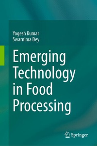 Enlarge image Cover: Emerging Technology in Food Processing - Springer