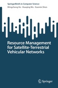 Cover: Resource Management for Satellite-Terrestrial Vehicular Networks - Springer