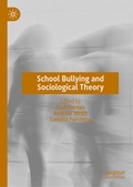 Cover: School Bullying and Sociological Theory - Palgrave Macmillan