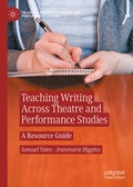 Cover: Teaching Writing Across Theatre and Performance Studies - Palgrave Macmillan