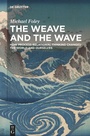 Cover: The Weave and the Wave - De Gruyter