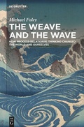 Cover: The Weave and the Wave - De Gruyter