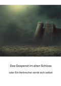 Cover: Das Gespenst im alten Schloss - tredition