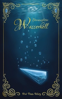 Enlarge image Cover: Sternensplitter - Wasserhell - Sternensplitter