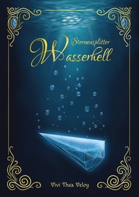 Enlarge image Cover: Sternensplitter - Wasserhell - Sternensplitter