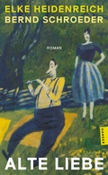 Cover: Alte Liebe - Hanser