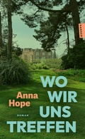 Cover: Wo wir uns treffen - Hanser