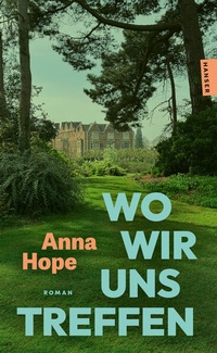 Enlarge image Cover: Wo wir uns treffen - Hanser