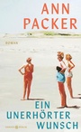 Cover: Ein unerhörter Wunsch - Hanser Berlin