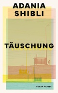 Cover: T&auml;uschung - Hanser