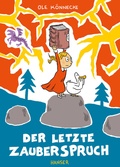 Cover: Der letzte Zauberspruch - Hanser