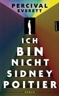 Cover: Ich bin Nicht Sidney Poitier - Hanser