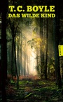 Cover: Das wilde Kind - Hanser