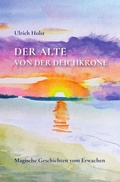 Cover: Der Alte von der Deichkrone - epubli