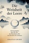 Cover: Die Weisheit der Leere - epubli