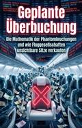 Cover: Geplante &Uuml;berbuchung - epubli