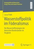 Cover: Wasserstoffpolitik im F&ouml;deralismus - Springer VS