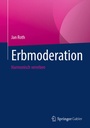 Cover: Erbmoderation - Springer Gabler