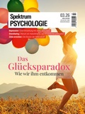Cover: Spektrum Psychologie 3/2026 Das Gl&uuml;cksparadox - Spektrum der Wissenschaft