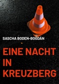 Cover: Eine Nacht in Kreuzberg - BoD - Books on Demand