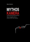 Cover: Mythos Kamera - BoD - Books on Demand