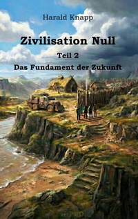 Enlarge image Cover: Zivilisation Null - BoD - Books on Demand