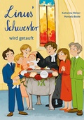 Cover: Linus`Schwester wird getauft - Agentur d. Rauhen Hauses