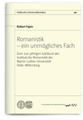 Cover: Romanistik - ein unm&ouml;gliches Fach - Universit&auml;tsverlag Halle-Wittenberg