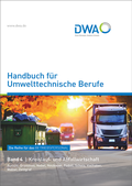 Cover: Handbuch f&uuml;r Umwelttechnische Berufe - Deutsche Vereinigung f&uuml;r Wasserwirtschaft, Abwasser und Abfall