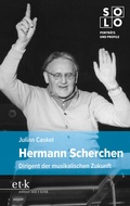 Cover: Hermann Scherchen - Edition Text + Kritik