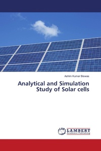 Enlarge image Cover: Analytical and Simulation Study of Solar cells - LAP Lambert Academic Publishing